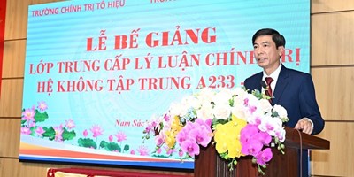 Trường Chính trị Tô Hiệu bế giảng lớp Trung cấp lý luận chính trị